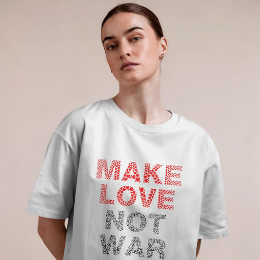 Make Love, Not War!