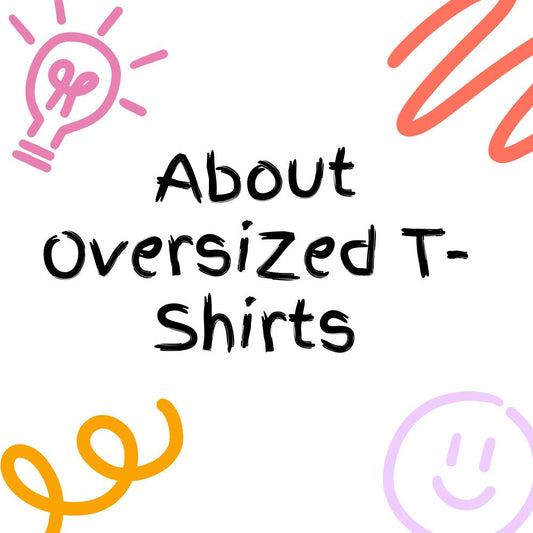 What Exactly Is an Oversized T-Shirt?