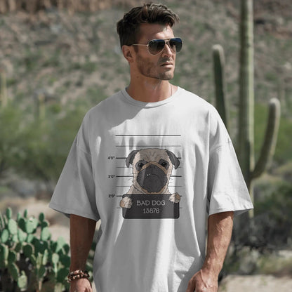 Bad Dog - Pug