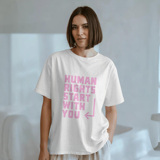 Human Rights Start With You!