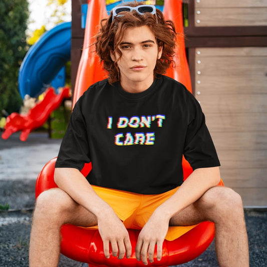 I Don't Care