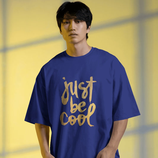 Just Be Cool