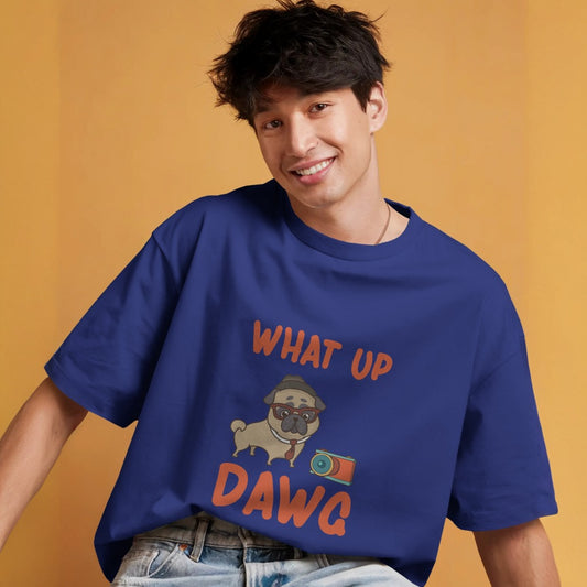 Wassup Dawg!